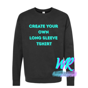 Custom Crewneck CREATE YOUR OWN