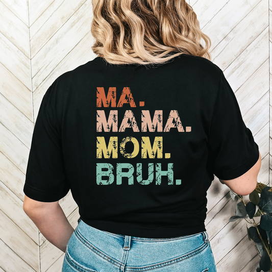ma mama mom bruh